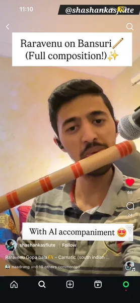 Instagram reel: Raravenu on bansuri with AI accompaniment